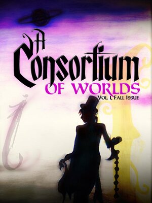cover image of A Consortium of Worlds, Book 1